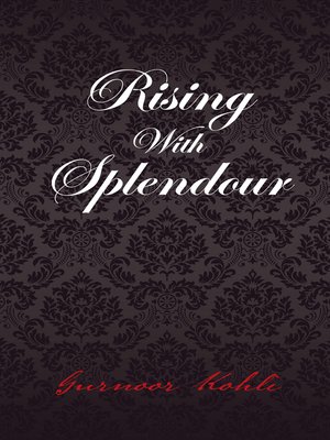 cover image of Rising with Splendour